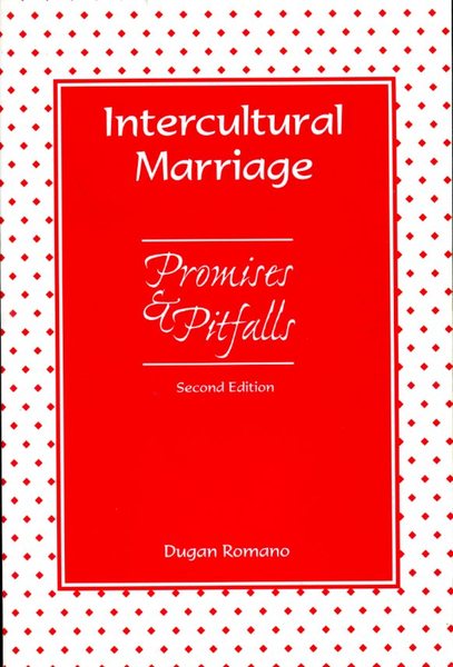 Intercultural Marriage: Promises and Pitfalls