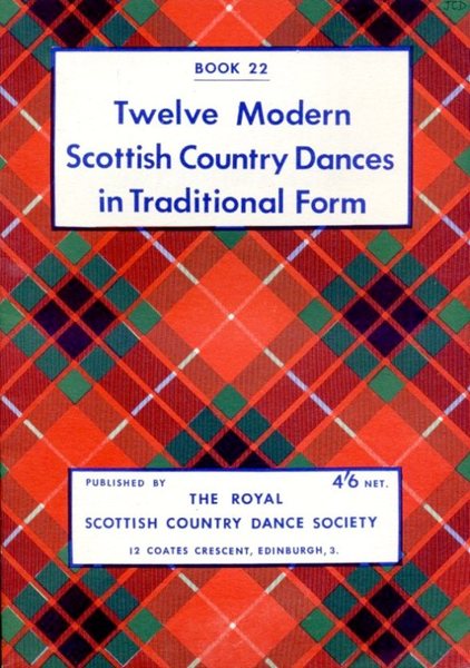 Twelve modern Scottish Country Dances in Traditional Form : Book …