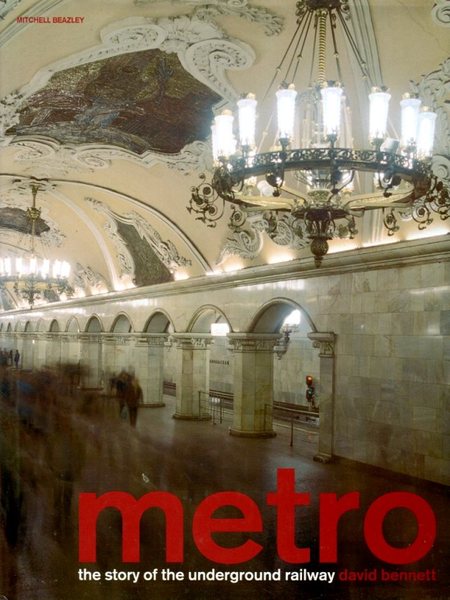 Metro: The Story of the Underground Railway (Mitchell Beazley Art …