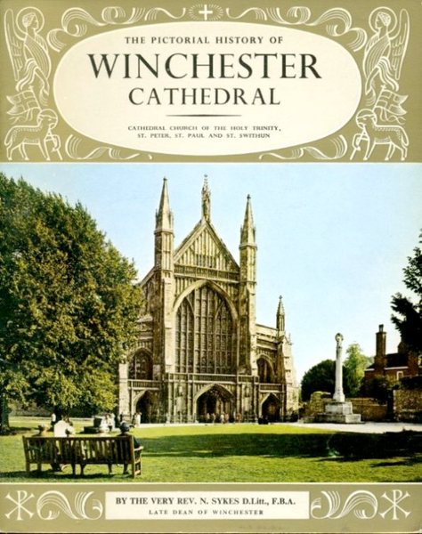 The Pictorial History of Winchester Cathedral