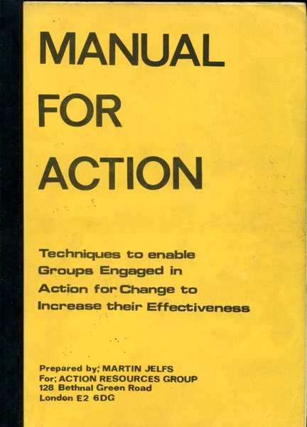 Manual for Action : Techniques to enable Groups Engaged in …