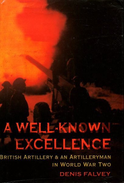 A Well-known Excellence: British Artillery and an Artilleryman in World …