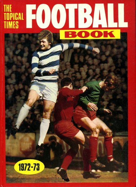 The Topical Times Football Book 1972-73