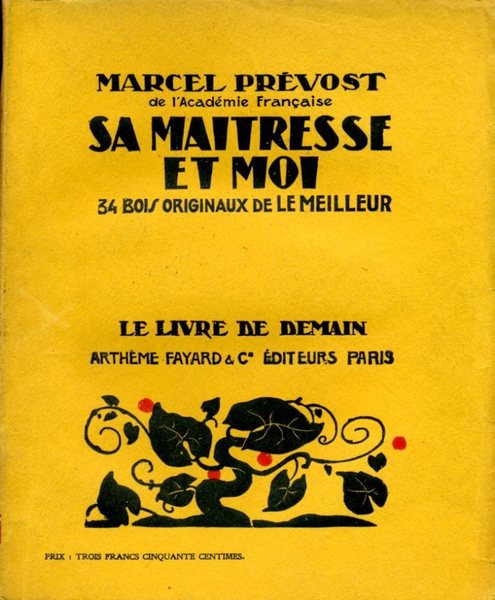 Sa Maitresse et Moi : 34 Bois Originaux de Le …