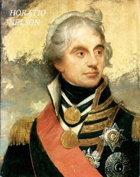 Horatio Nelson (Pitkin Pride of Britain books')