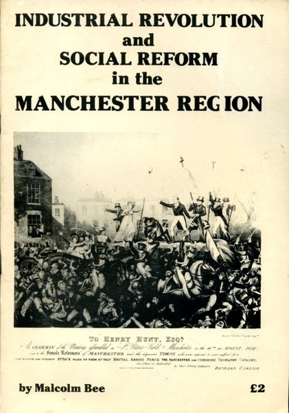 Industrial Revolution and Social Reform in the Manchester Region