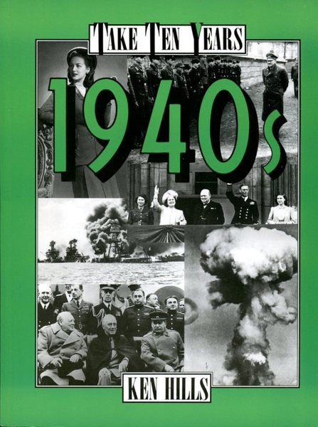 1940s (Take Ten Years)