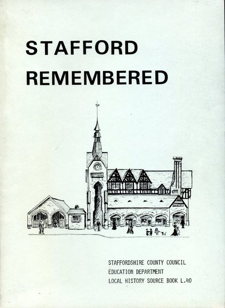 Stafford Remembered