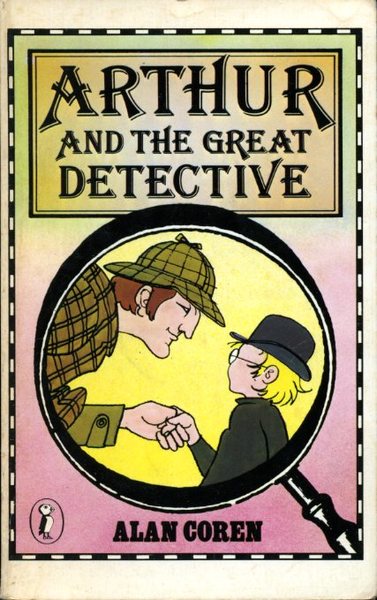 Arthur and the Great Detective (Puffin Books)