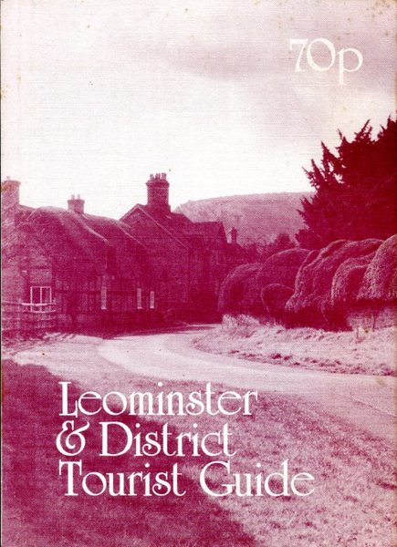 Leominster & District Toutist Guide