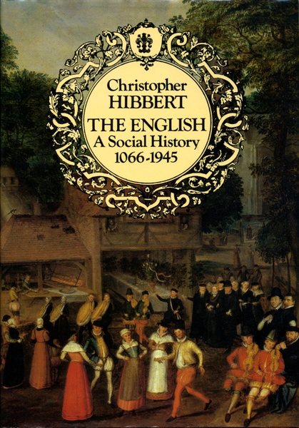 The English: A Social History, 1066-1945