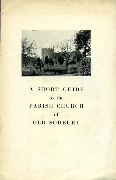 A Short Guide to the Parish Church of Old Sodbury