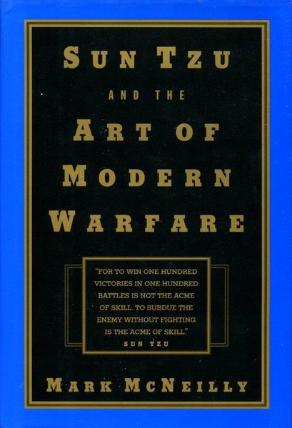 Sun Tzu and the Art of Modern Warfare