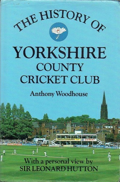 The History of Yorkshire County Cricket Club