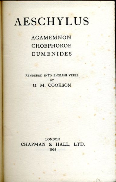 Agamemnon, Choephori, Eumenides