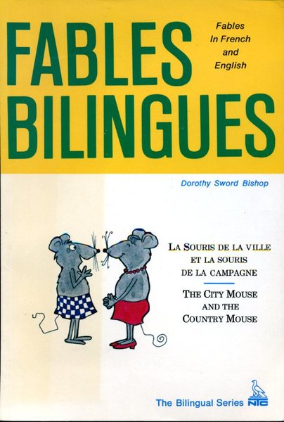The City Mouse and the Country Mouse (Fables Bilingues)