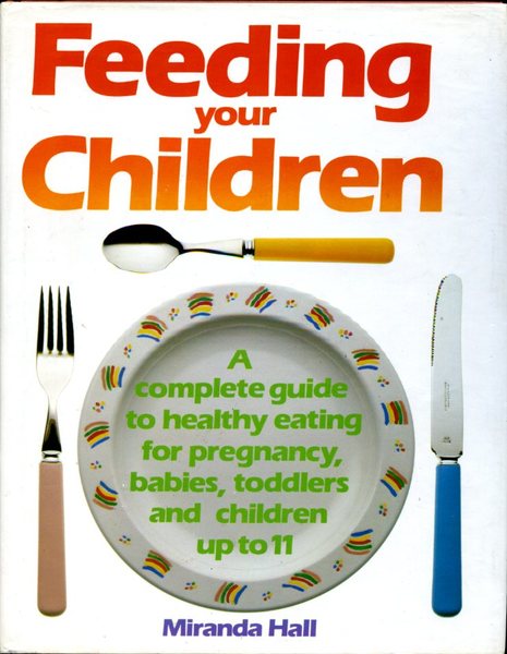 Feeding Your Children