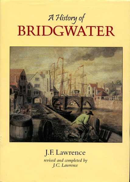 A History of Bridgwater