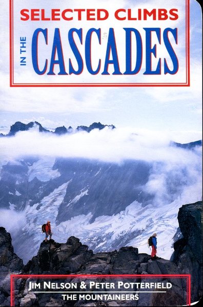 Selected Climbs in the Cascades