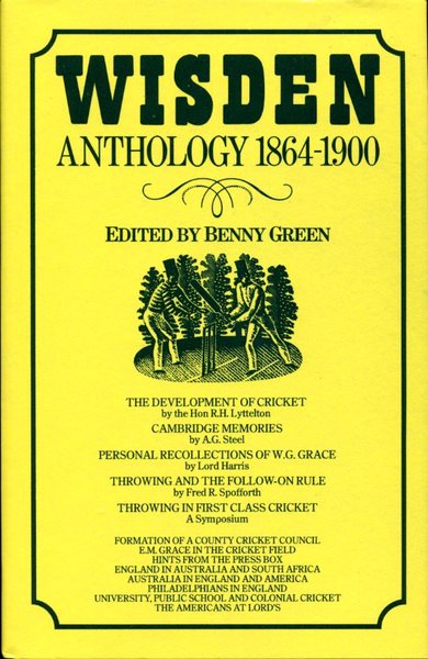 Wisden Anthology 1864 - 1900