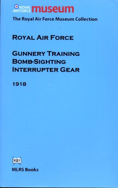 Royal Air Force :Gunnery Training Bomb Sighting Interrupter Gear