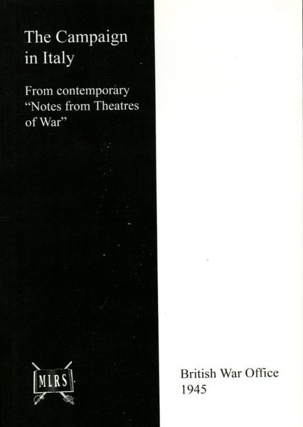 British War Office : The Campaign in Italy 1945