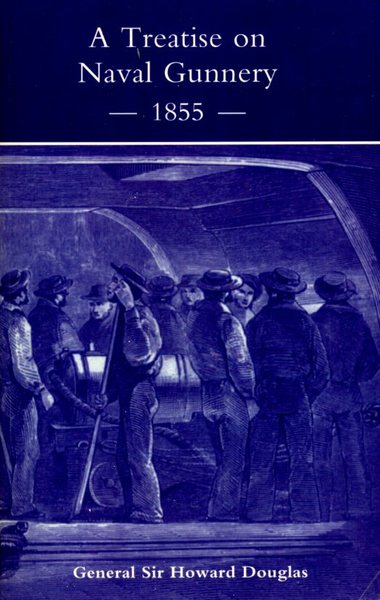 Treatise On Naval Gunnery (1855)