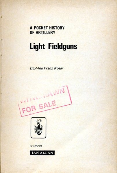 Light Fieldguns: Pocket History of Artillery