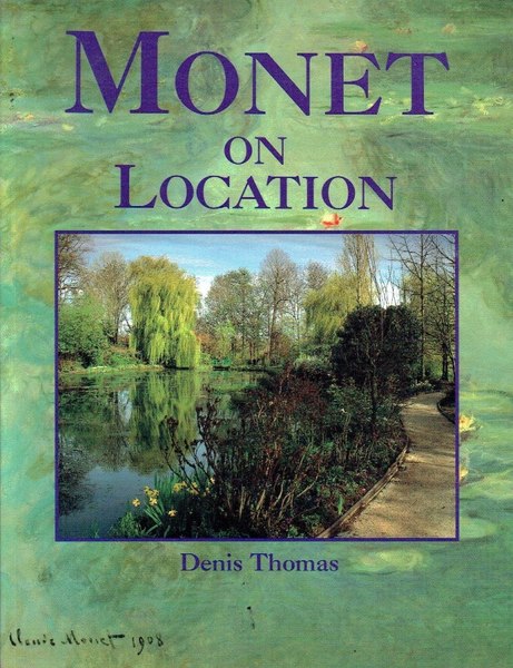 Monet on Location
