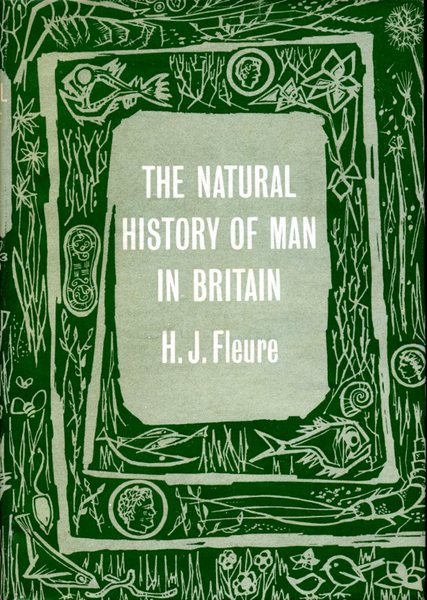 The Natural history of Man in Britain (NN)