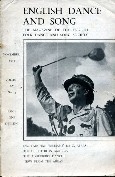 English Dance and Song :The Magazine of the English Folk …