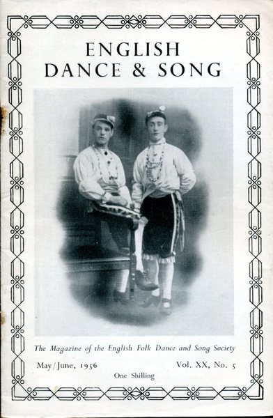 English Dance & Song :The Magazine of the English Folk …