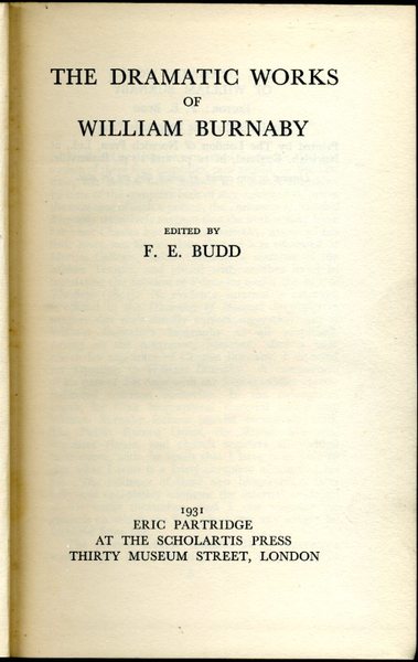 The Dramatic Works of William Burnaby (limited edition)