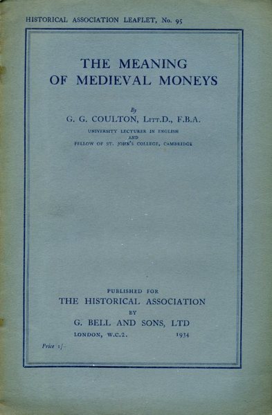 The Meaning of Medieval Moneys