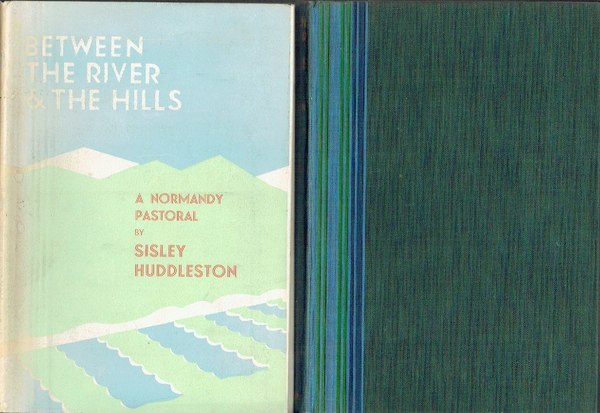 Between the Hills : A Normandy Pastoral