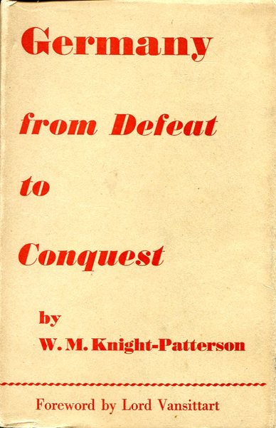 Germany from Defeat to Conquest