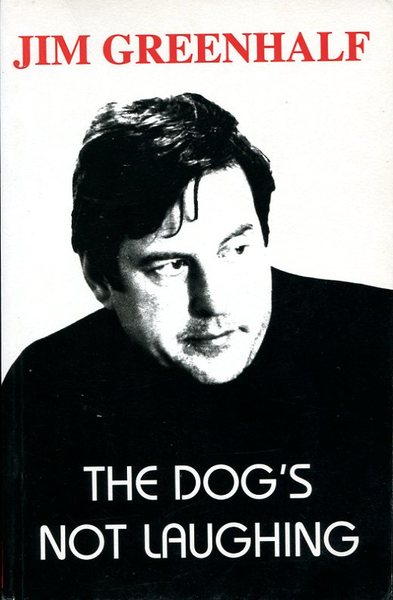 The Dog's Not Laughing: Poems 1966-98 (Redbeck Poetry) (Signed By …