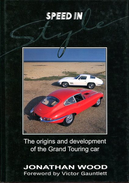 Speed in Style: The Origins and Development of the Grand …