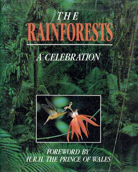 The Rainforests: A Celebration