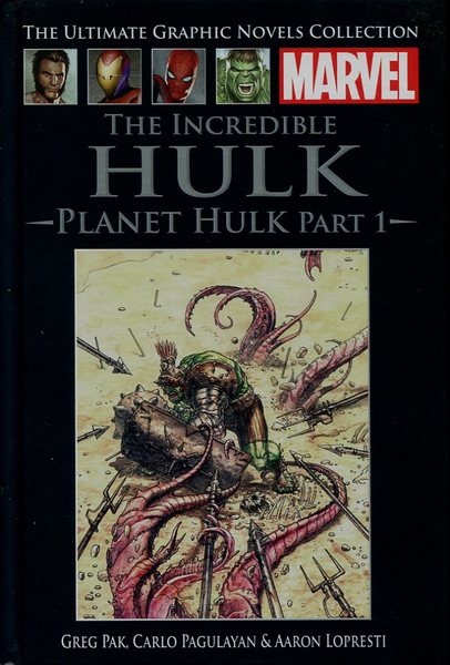 The Incredible Hulk : Planet Hulk Part 1 (Marvel Ultimate …