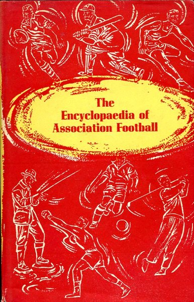 The Encyclopaedia of Association Football