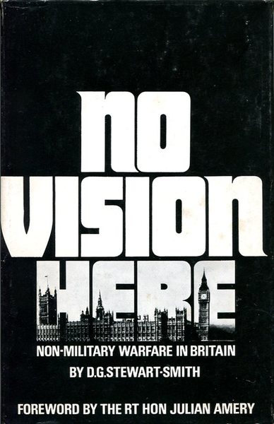 No Vision Here : Non-Military Warfare in Britain (Signed By …