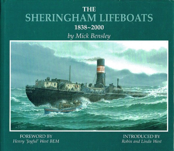 The Sheringham Lifeboats, 1838-2000,