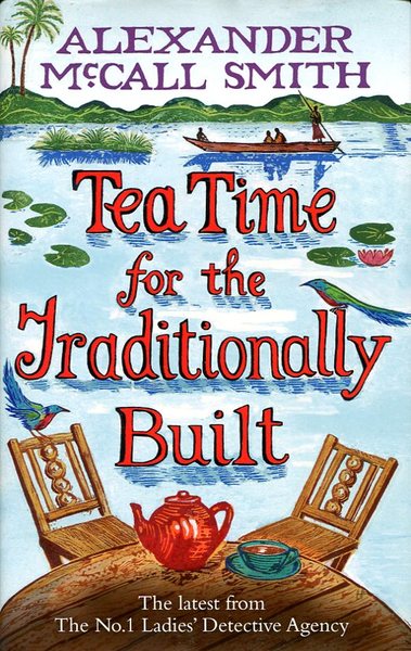 Tea Time For The Traditionally Built