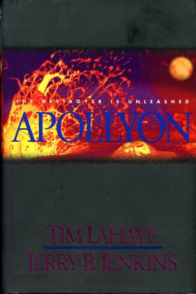 Apollyon : The Destroyer Is Unleashed (Left Behind Vol 5)