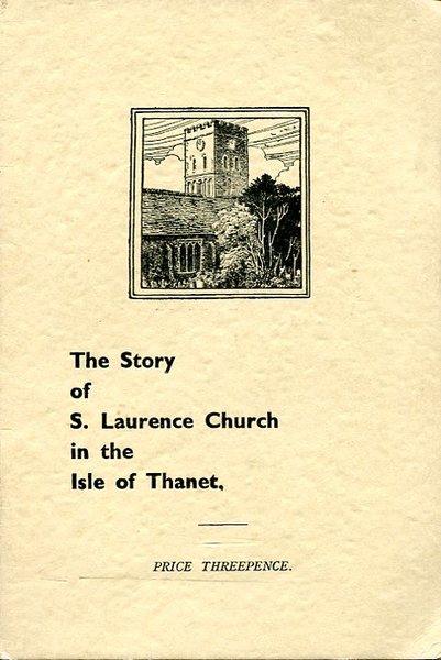 The Story of S. Laurence Church in the Isle of …