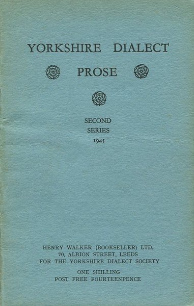 Yorkshire Dialect Prose : Second Series