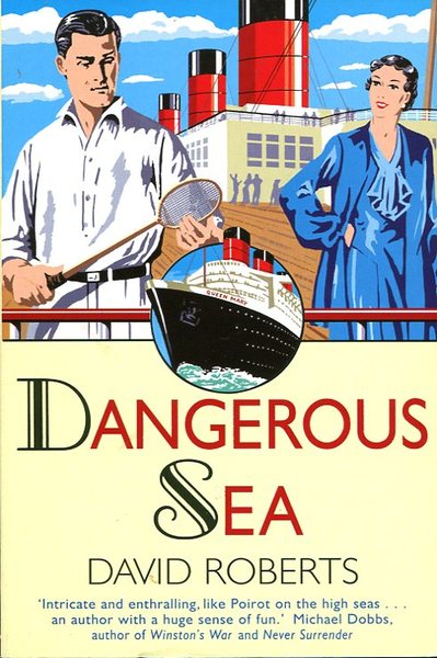 Dangerous Sea (Lord Edward Corinth & Verity Browne Murder Mysteries)