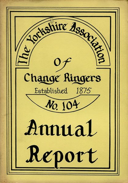 Yorkshire Association of Change Ringers: 104th Annual Report 1979