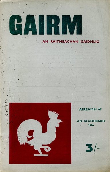 Gairm : An Raitheachan Gaidhlig : Winter 1964 - No …